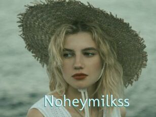 Noheymilkss