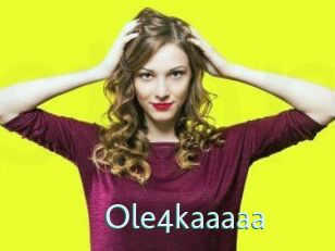 Ole4kaaaaa