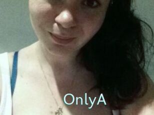 OnlyA