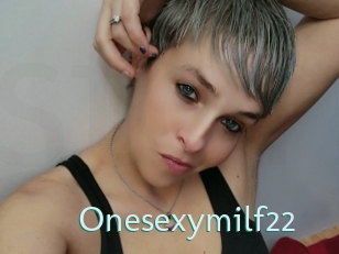 Onesexymilf22