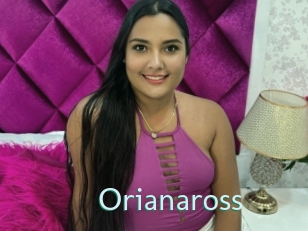 Orianaross
