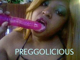 PREGGOLICIOUS