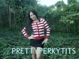 PRETTYPERKYTITS