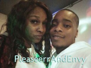 PleaseerrAndEnvy