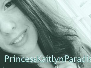 PrincessKaitlynParadise