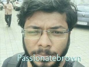 Passionatebrown