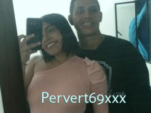Pervert69xxx