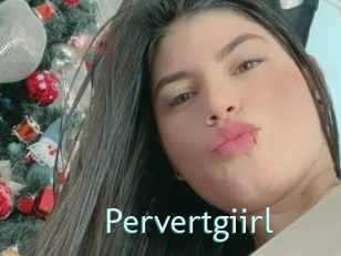Pervertgiirl