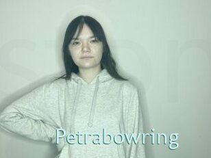 Petrabowring