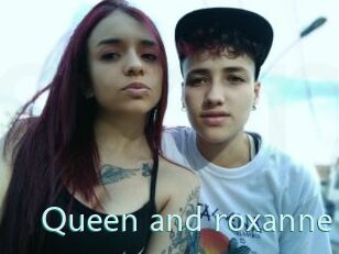 Queen_and_roxanne