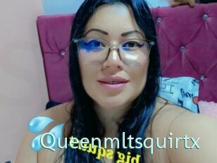 Queenmltsquirtx