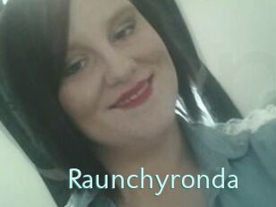 Raunchyronda