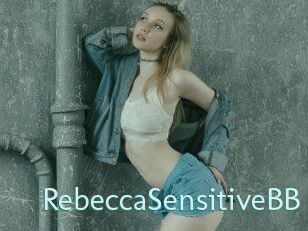 RebeccaSensitiveBB