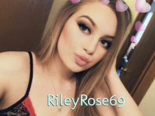 RileyRose69