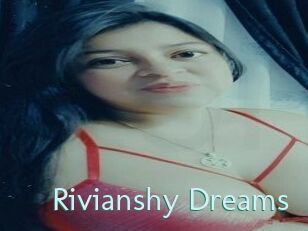 Rivianshy_Dreams