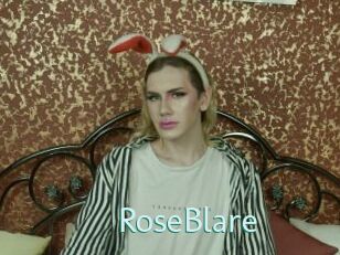RoseBlare