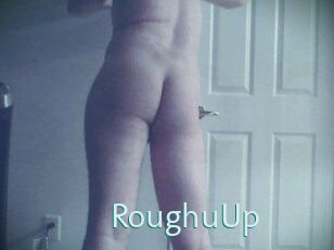 RoughuUp