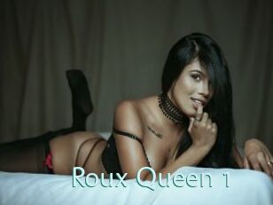 Roux_Queen_1
