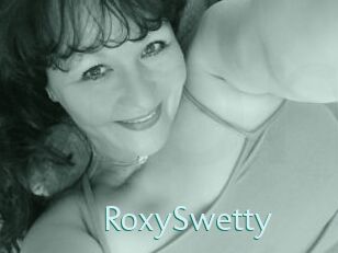 RoxySwetty