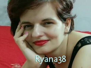 Ryana38