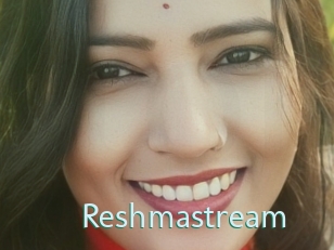 Reshmastream