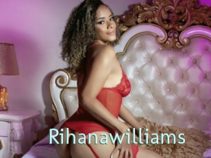 Rihanawilliams