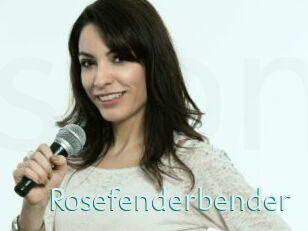 Rosefenderbender