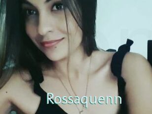 Rossaquenn