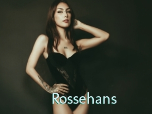Rossehans