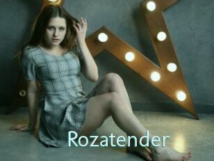 Rozatender