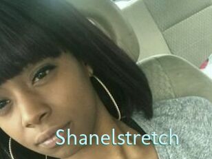 Shanelstretch