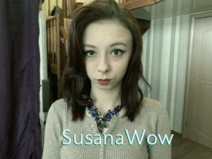 SusanaWow