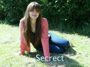 Secrect