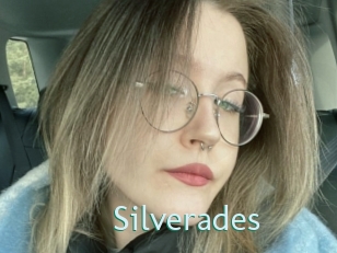 Silverades