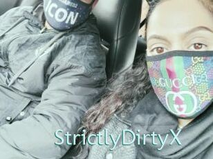 StrictlyDirtyX