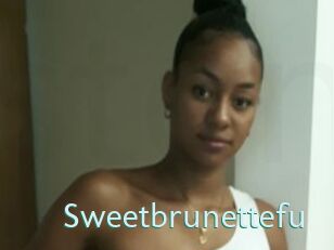 Sweetbrunettefu
