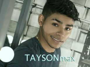 TAYSONmax
