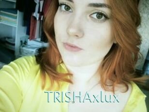 TRISHAxlux Straponles