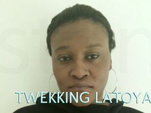 TWEKKING_LATOYA
