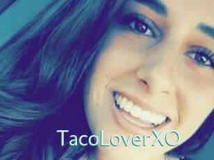 TacoLoverXO