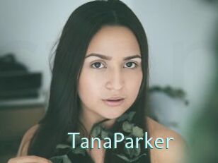 TanaParker