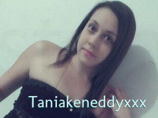 Taniakeneddyxxx