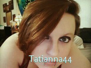 Tatianna44