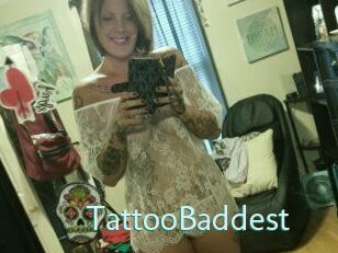 TattooBaddest