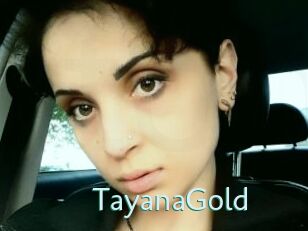 TayanaGold