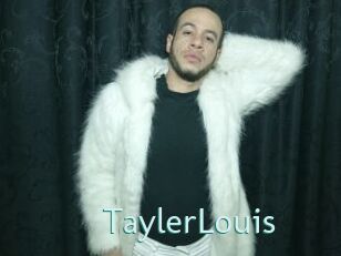 TaylerLouis