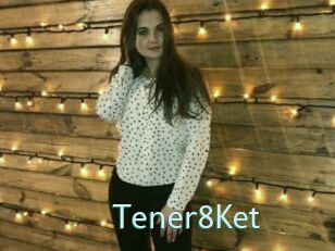 Tener8Ket