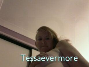 Tessaevermore