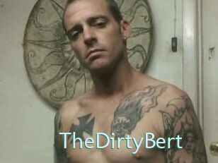 TheDirtyBert