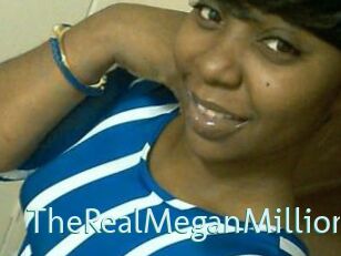 TheRealMeganMillion
